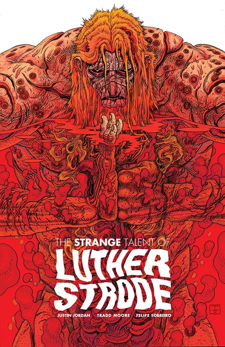Luther Strode #1 Anniversary Edition Cover C Inc 1:25 Ian Bertram Variant (Mr)