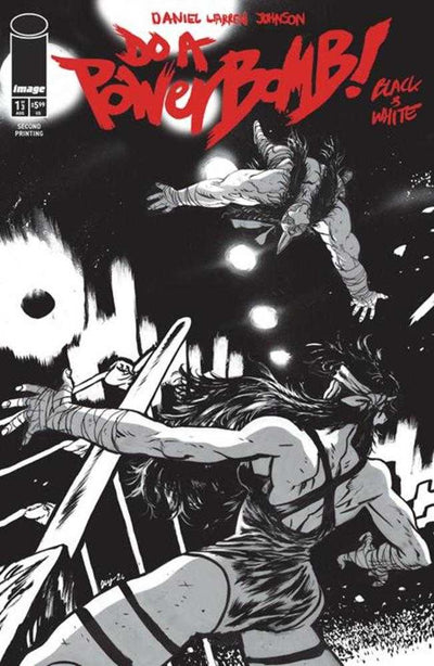 Do A Powerbomb Black And White #1 (Of 3) 2nd Printing
