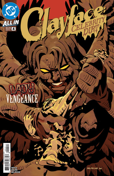 Clayface Celebrity Dirt #4 (Of 6) Cover A Patrico Delpeche