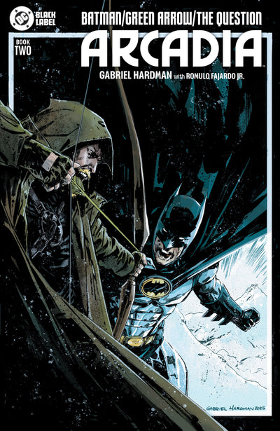 Batman Green Arrow The Question Arcadia #2 (Of 4) Cover A Gabriel Hardman (Mature)