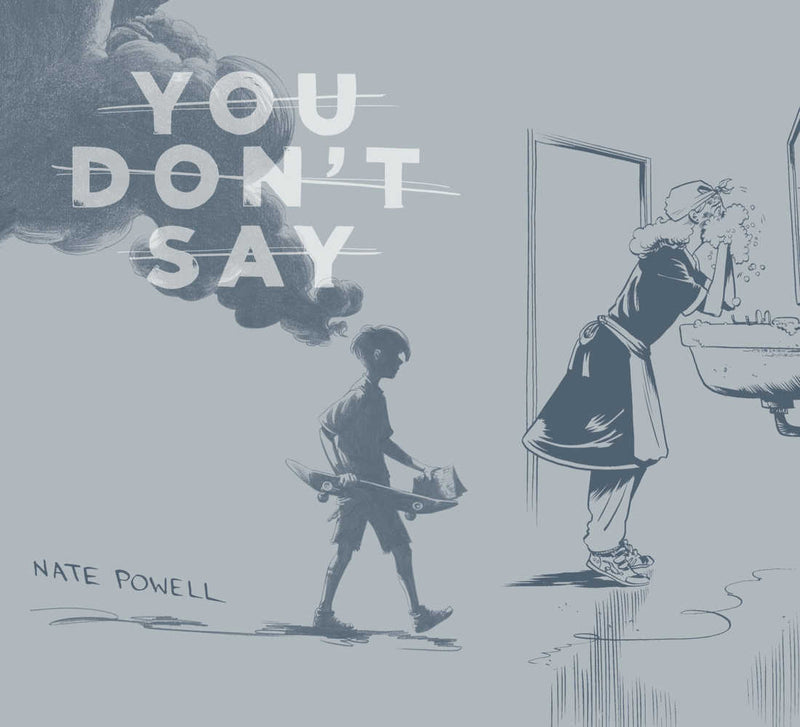 You Dont Say Graphic Novel