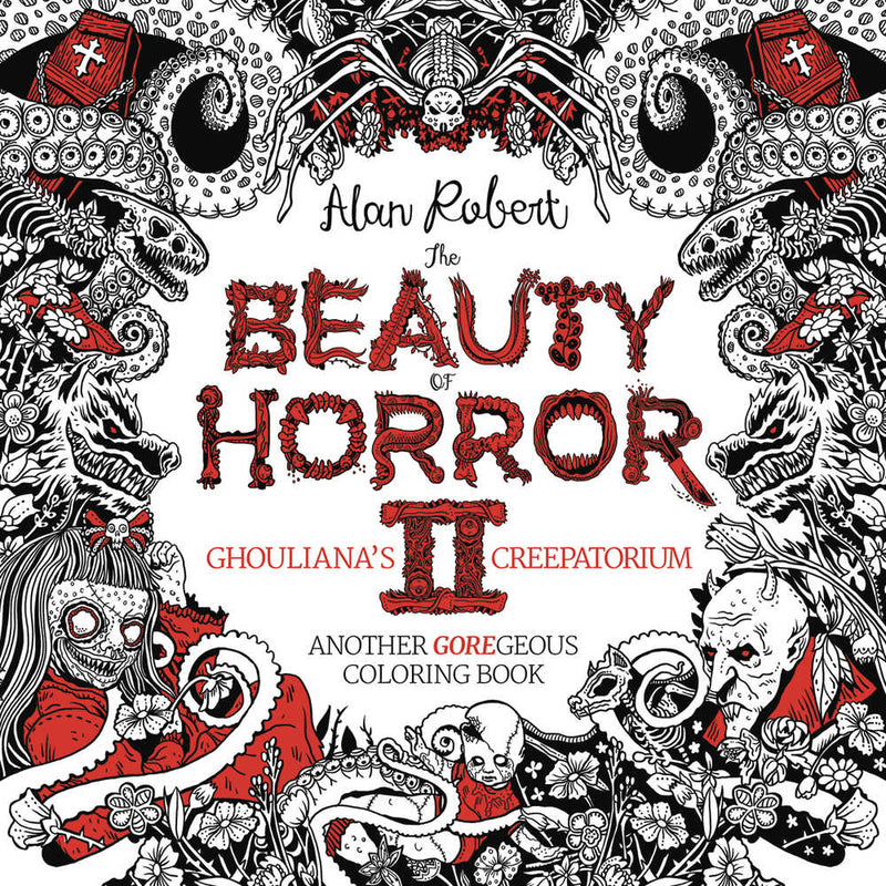 Beauty Of Horror Coloring Book Volume 02 Ghoulianas Creepatoriu