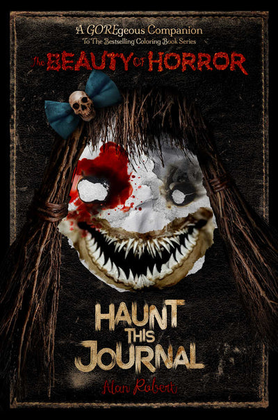 Beauty Of Horror Haunt This Journal