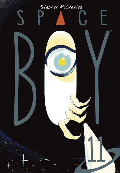 Stephen Mccranies Space Boy TPB Volume 11