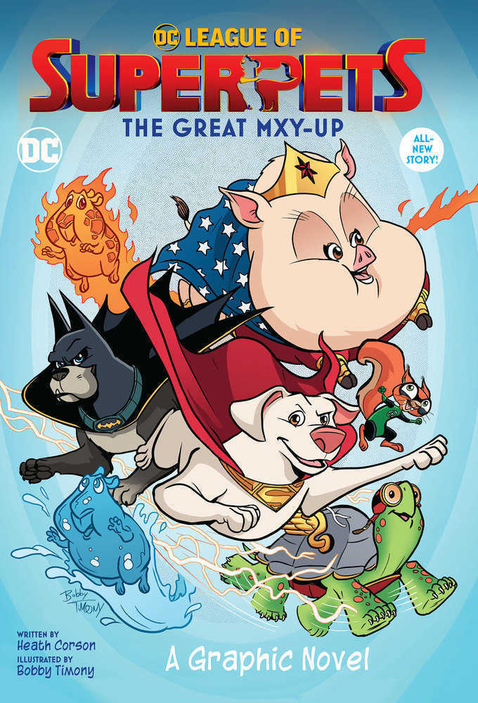 DC League Of Super Pets The Great Mxy Up TPB
