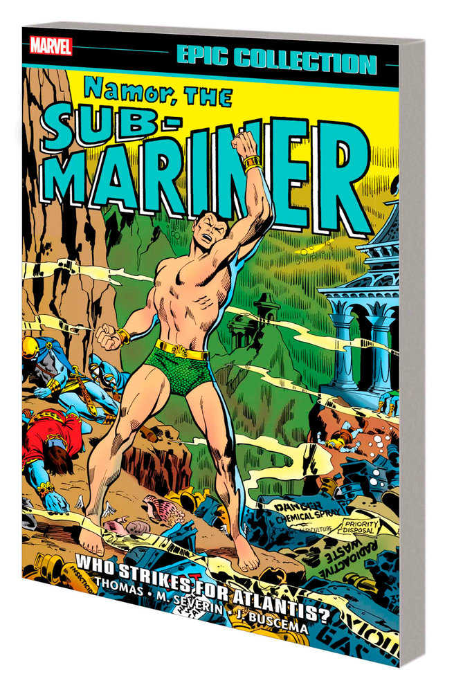 Namor, The Sub Mariner Epic Collection: Who Strikes For Atlantis?