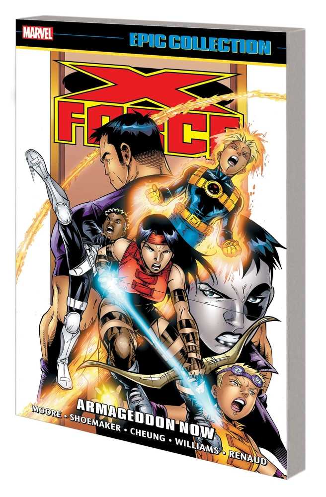 X Force Epic Collection TPB Armageddon Now