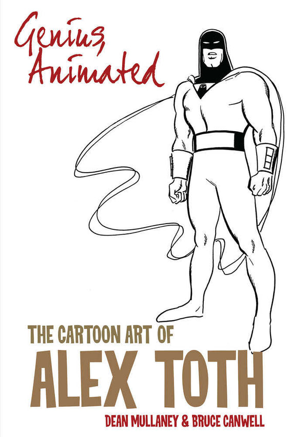 Genius, Animated: The Cartoon Art Of Alex Toth