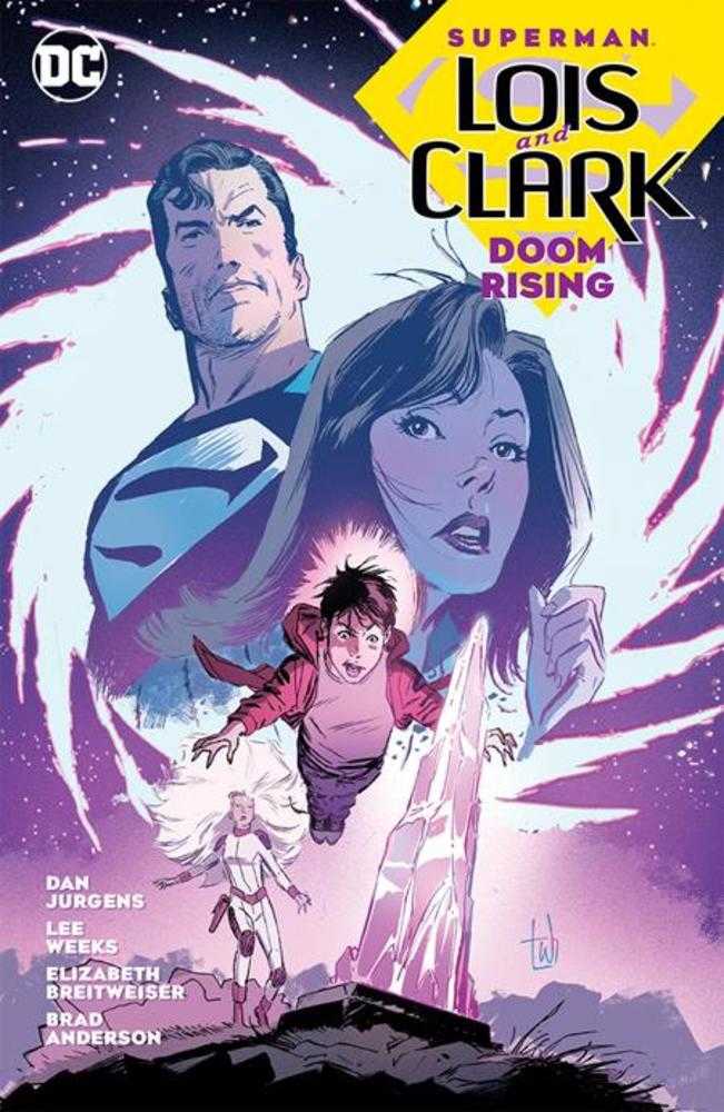 Superman Lois And Clark Doom Rising TPB Previously Foc'd