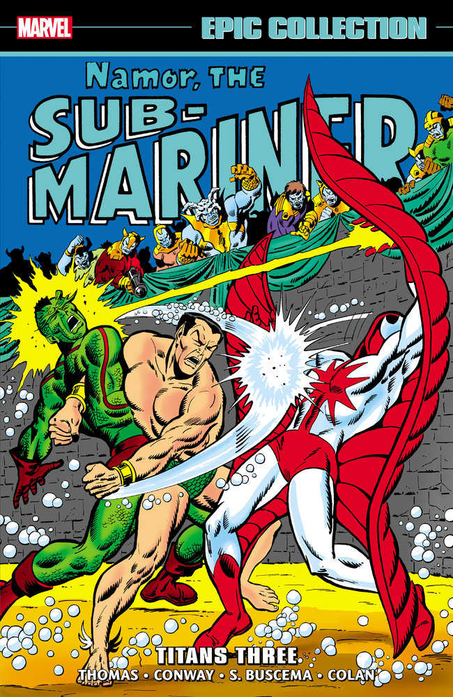 Namor The Sub Mariner Epic Collection: Titans Three