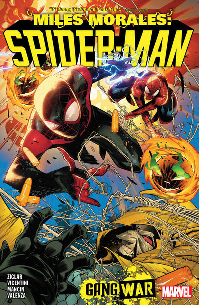 Miles Morales: Spider-Man By Cody Ziglar Volume. 3   Gang War