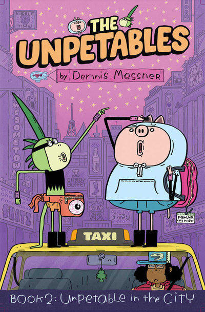 The Unpetables (Book 2): Unpetable In The City