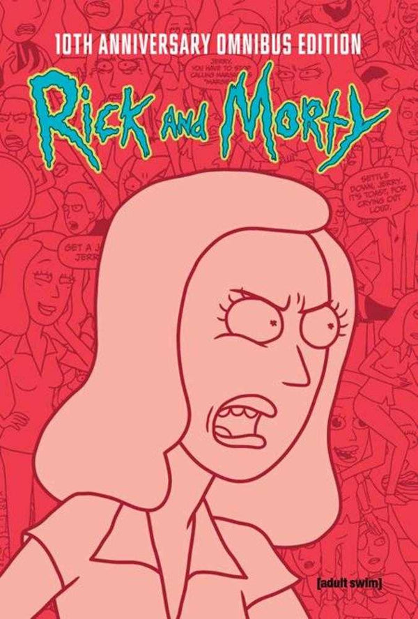 Rick And Morty 10 Th Anniversary Omnibus Hardcover Volume 04