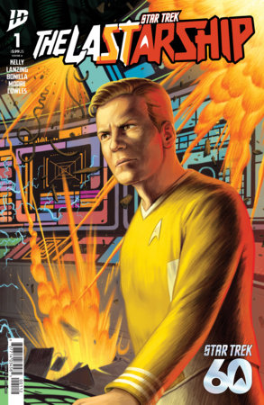 Star Trek: The Last Starship #1 Cover A 2nd Print (Ward)