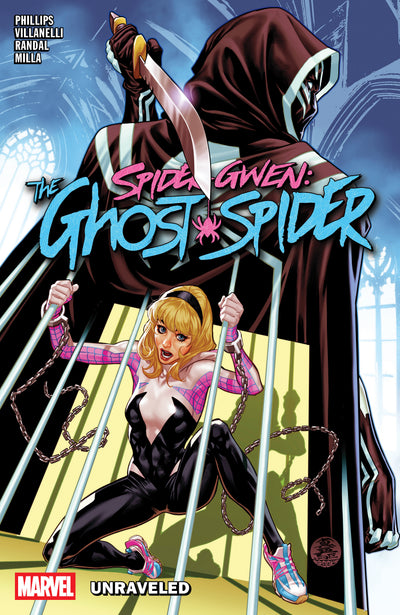 Spider Gwen: The Ghost Spider Volume. 2   Unraveled