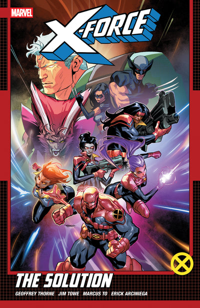 X Force By Geoffrey Thorne Volume. 2: The Solution