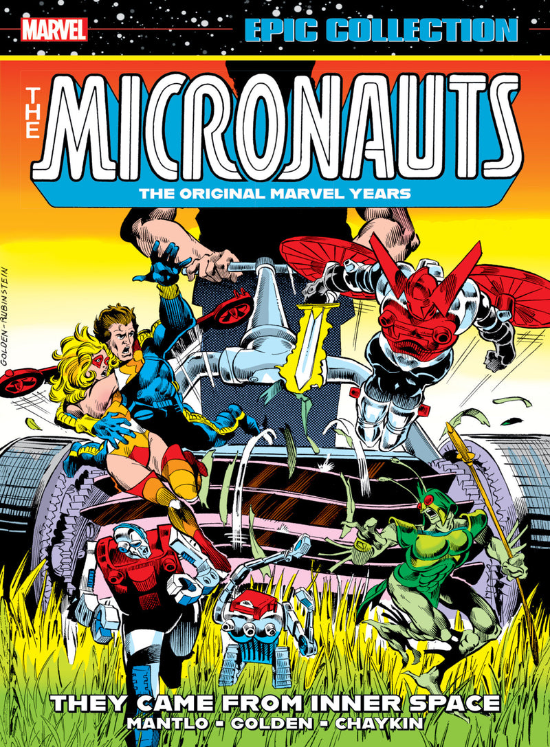 Micronauts Epic Collection: The Original Marvel Years   They Came From Inner Space