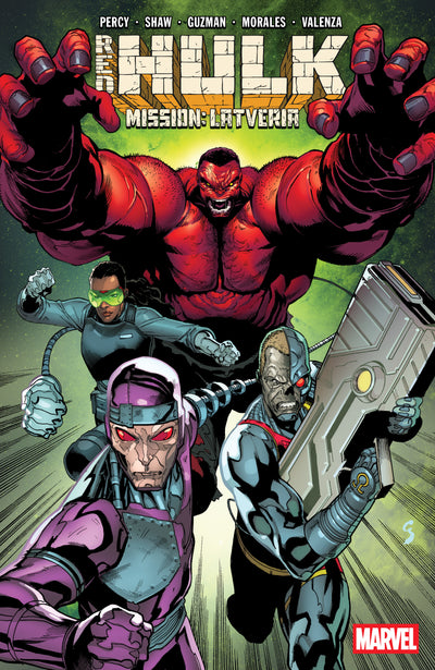 Red Hulk Volume. 2: Mission: Latveria