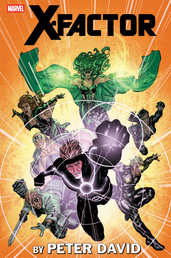 X Factor By Peter David Omnibus Volume. 4 David Yardin Cover