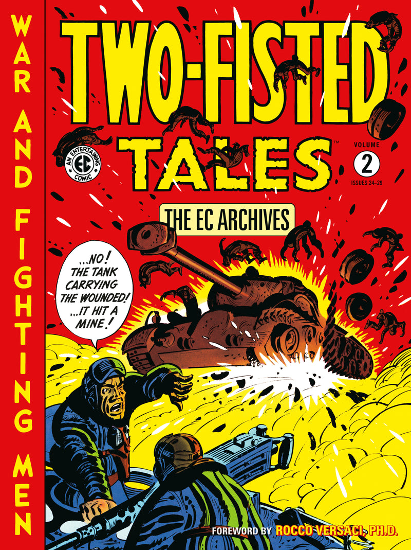 The EC Archives: Two Fisted Tales Volume 2
