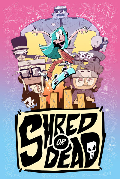 Shred Or Dead