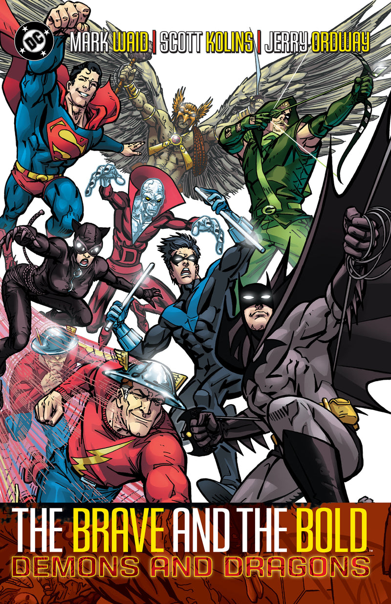 Brave And The Bold Volume. 3: Demons And Dragons (New Edition)